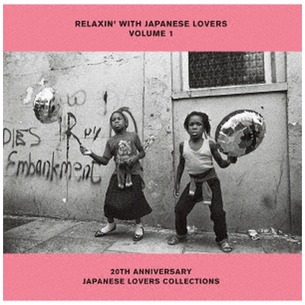 V．A．）/ RELAXIN' WITH JAPANESE LOVERS VOLUME 1 20TH ANNIVERSARY