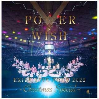 EXILE/ EXILE LIVE TOUR 2022 gPOWER OF WISHh `Christmas Special` 񐶎Y yu[Cz
