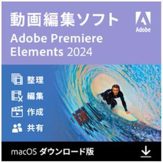 Premiere Elements 2024 Mac [Macp] y_E[hŁz