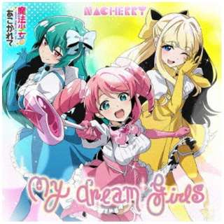 NACHERRY/ My dream girls @ɂĔ yCDz