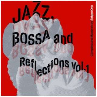 iVDADj/ JazzC Bossa and Reflections VolD 1  yCDz
