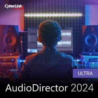 AudioDirector 2024 Ultra [Windowsp] y_E[hŁz