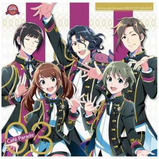 Cafe Parade/ THE IDOLMSTER SideM CIRCLE OF DELIGHT 03 Cafe Parade yCDz