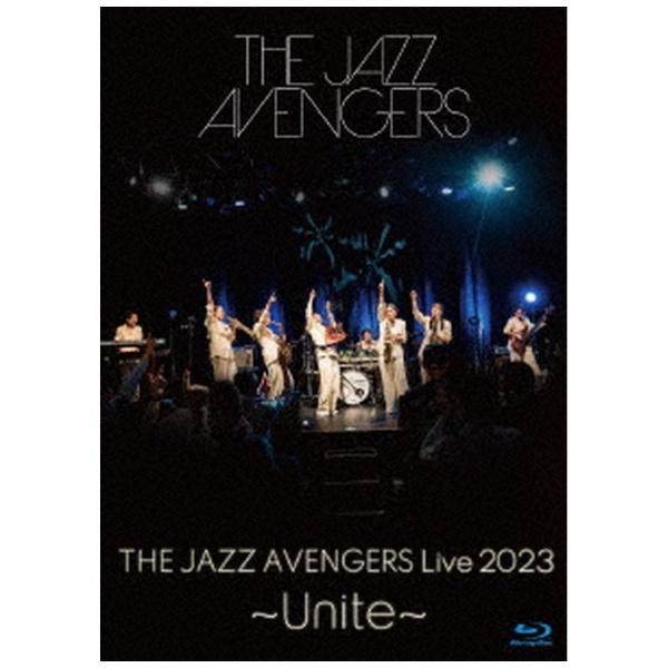 THE JAZZ AVENGERS/ THE JAZZ AVENGERS LIVE 2023 `Unite` yu[Cz