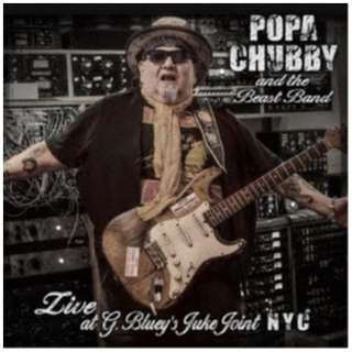 POPA CHUBBY AND THE BEAST BAND/ LIVE AT GD BLUEYfS JUKE JOINT NYC yCDz