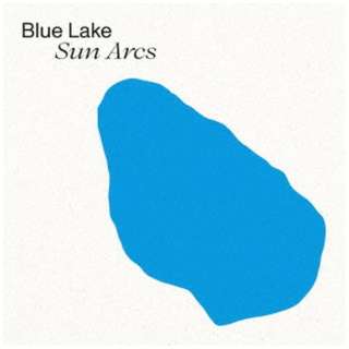 Blue Lake/ Sun Arcs yCDz