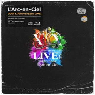 LfArc`en`Ciel/ 30th LfAnniversary LIVE SY yu[Cz