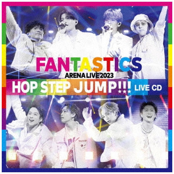 FANTASTICS from EXILE TRIBE/ FANTASTICS ARENA LIVE 2023 “HOP STEP JUMP”  LIVE CD 【CD】