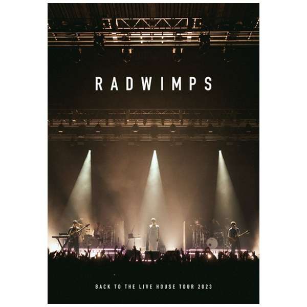 RADWIMPS/ BACK TO THE LIVE HOUSE TOUR 2023 yDVDz_1