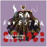 Sun Ra Arkestra/Live At Pit-Inn Tokyo，Japan，8，8，1988[模拟唱片]