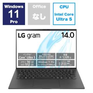 m[gp\R LG gram 14Z90S-VP55J [14.0^ /Windows11 Pro /intel Core Ultra 5 /F16GB /SSDF512GB /2024N2f]