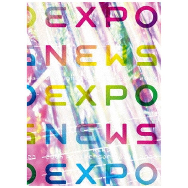 NEWS/ NEWS 20th Anniversary LIVE 2023 NEWS EXPO 初回盤 