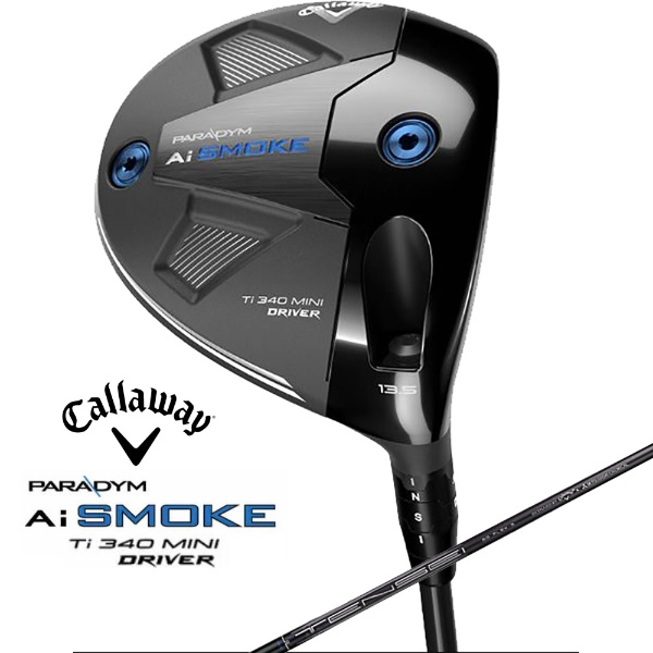 ドライバー PARADYM Ai SMOKE Ti 340 MINI 11.5° 4K251655W300 [11.5° /TENSEI 60 for  Callaway シャフト /S /メンズ /右利き用] キャロウェイ｜Callaway 通販 | ビックカメラ.com