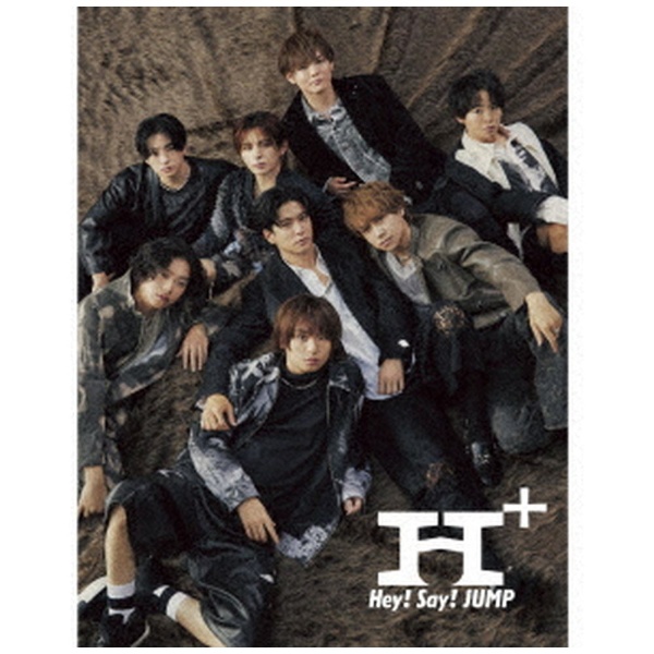 Hey！ Say！ JUMP/ H＋ 初回限定盤1（Blu-ray Disc付） 【CD】 ソニーミュージックマーケティング｜Sony Music  Marketing 通販 | ビックカメラ.com